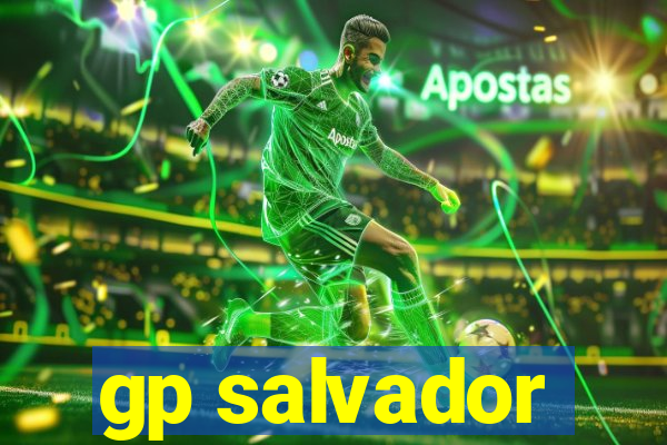 gp salvador